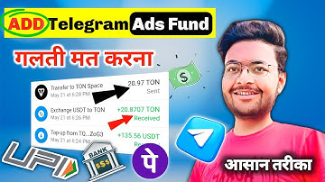 गलती हुई पैसा गया | How To Add Funds In Telegram Ads | Telegram Ads Me Paise Add Kaise Kare | Part 2