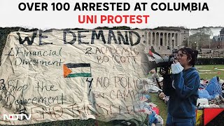 Columbia University Arrests | Over 100 Pro-Palestine Students Arrested By NYPD