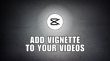 ~ CapCut Tutorial: How to Customize Vignette Effects in Your Videos!
