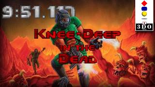 [3DO] DOOM - Knee-Deep in the Dead Any% (9:51.117)