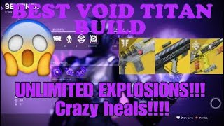 This Titan Void Build is ACTUALLY CRAZY! INFINITE EXPLOSIONS AND HEALS! | Destiny 2: The Witch Queen