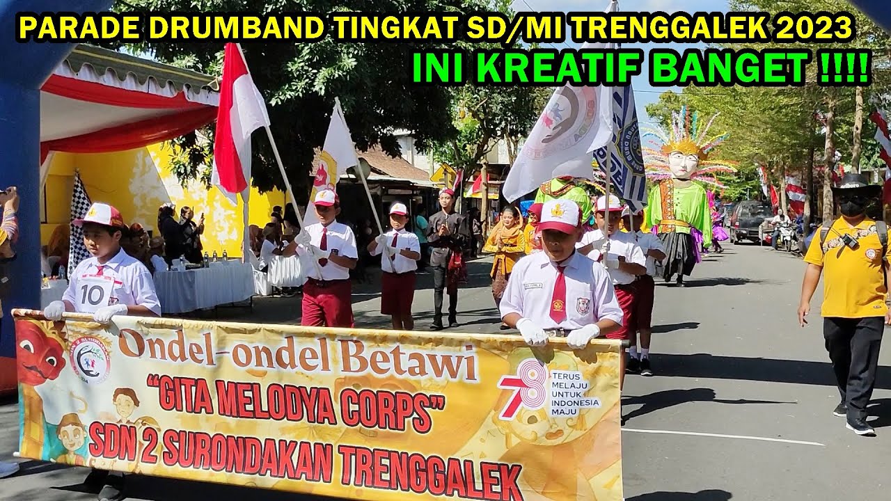 LAGU YOK KITE NONTON ONDEL ONDEL - DRUMBAND SDN 2 SURONDAKAN (PARADE DRUMBAND TINGKAT SD TRENGGALEK)