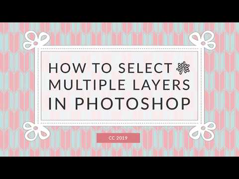 Video: How To Select Multiple Layers