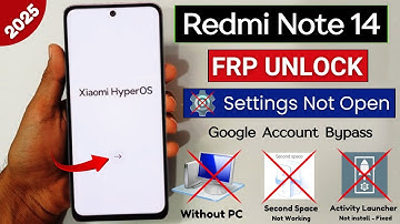 Redmi Note 14 HyperOs Frp Unlock/Bypass Google Account Lock Without Pc - Settings Not Open 2025