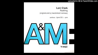 Loni Clark- Rushing (CJ&#39;s 12&quot; Club Mix &amp; Mood II Swing Dub)