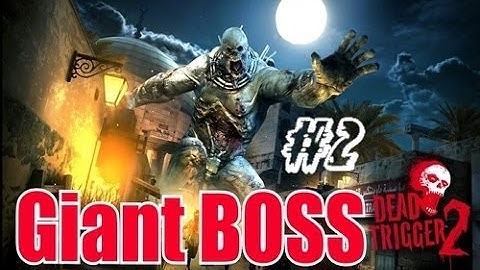Dead Trigger 2 Giant Zombie Boss fight (Hard mode) ► EP #2