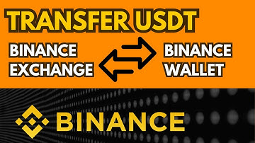 HOW TO TRANSFER USDT FROM BINANCE EXCHANGE TO BINANCE WALLET