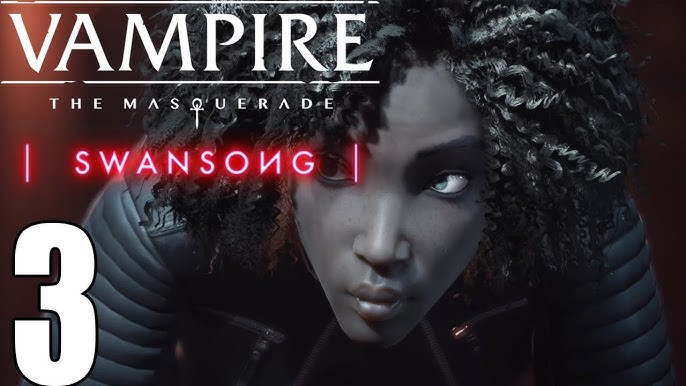 Vampire Masquerade Swansong: confira o novo trailer da E3 2021