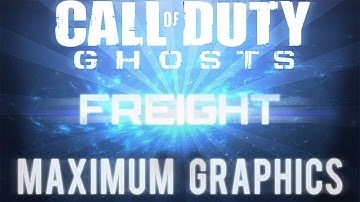 Call Of Duty: Ghosts PC - Freight OVERVIEW MAXED OUT GRAPHICS!