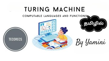 Introduction to Turing Machine | Functions | Computable Languages | TeCoreCS | Tamil 