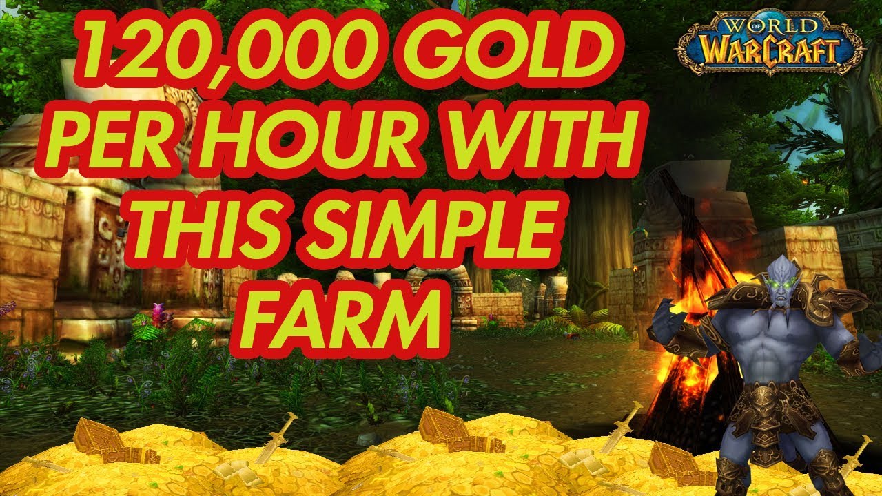 World Of Warcraft 120k PER HOUR GOLD FARM YouTube World of warcraft 120k per hour gold farm youtube