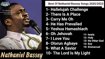 BEST OF NATHANIEL BASSEY SONGS - NATHANIEL BASSEY PLAYLIST - YESHUA, CARRY ME, ADONAI, HOLY, EZE