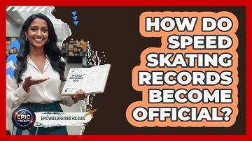 How Do Speed Skating Records Become Official?