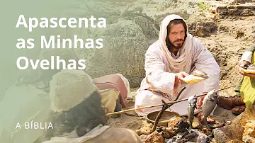 O que significa Apascenta as minhas ovelhas?