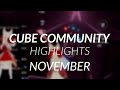 Cube Community Monthly Highlights: November 2020