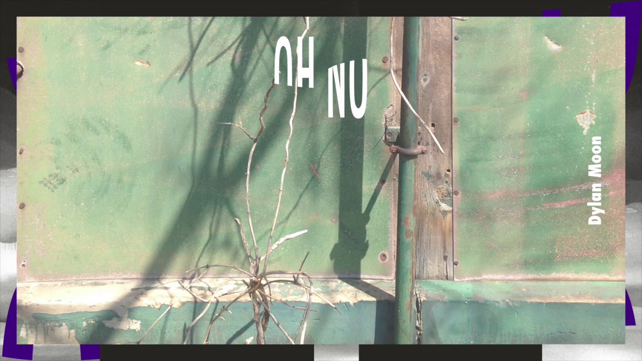Dylan Moon - Oh No (Official Audio) - YouTube