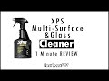 XPS Multi Surface Cleaner Works Great!