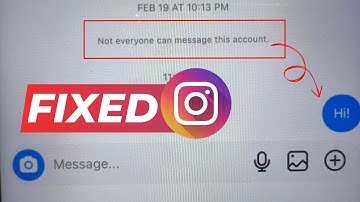 Instagram not Everyone can Message this Account Problem