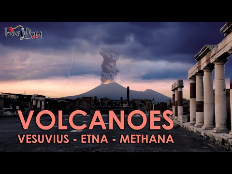 Ηφαίστεια: Βεζούβιος - Αίτνα - Μέθανα