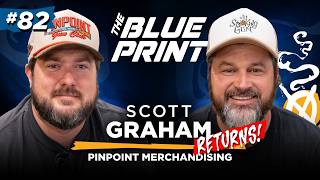 “It’s A Risk To Put Me In Front Of A Mic!” Scott Graham | The Blueprint