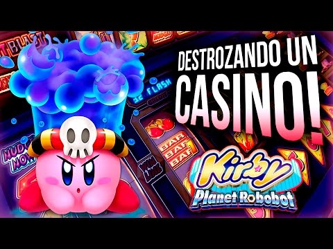 DESTROZANDO UN CASINO! #4 | kirby: Planet Robobot.