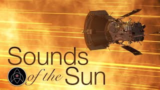 5 Discoveries Parker Solar Probe Made (and HEARD) on the Sun