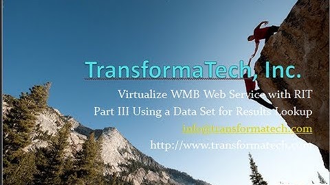 Virtualize WMB Web Service With RIT: Part III Using a Data Set for Results Lookup