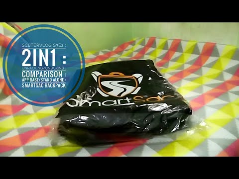 sc8tervlog-s3e2-:-2in1-:-unpacking/unboxing-:-comparison-:-app-base/stand-alone-:-smartsac-backpack