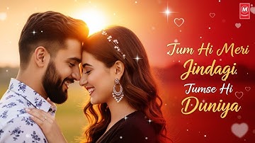 New Song 2025 | New Hindi Romantic Song 2025 | tumhi se meri jindgi | Bollywood Romantic Song 2025