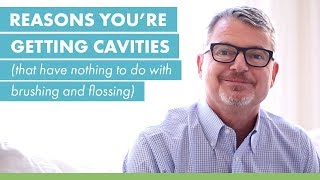 Reasons You're Getting Cavities (That Have Nothing to Do With Brushing and Flossing)