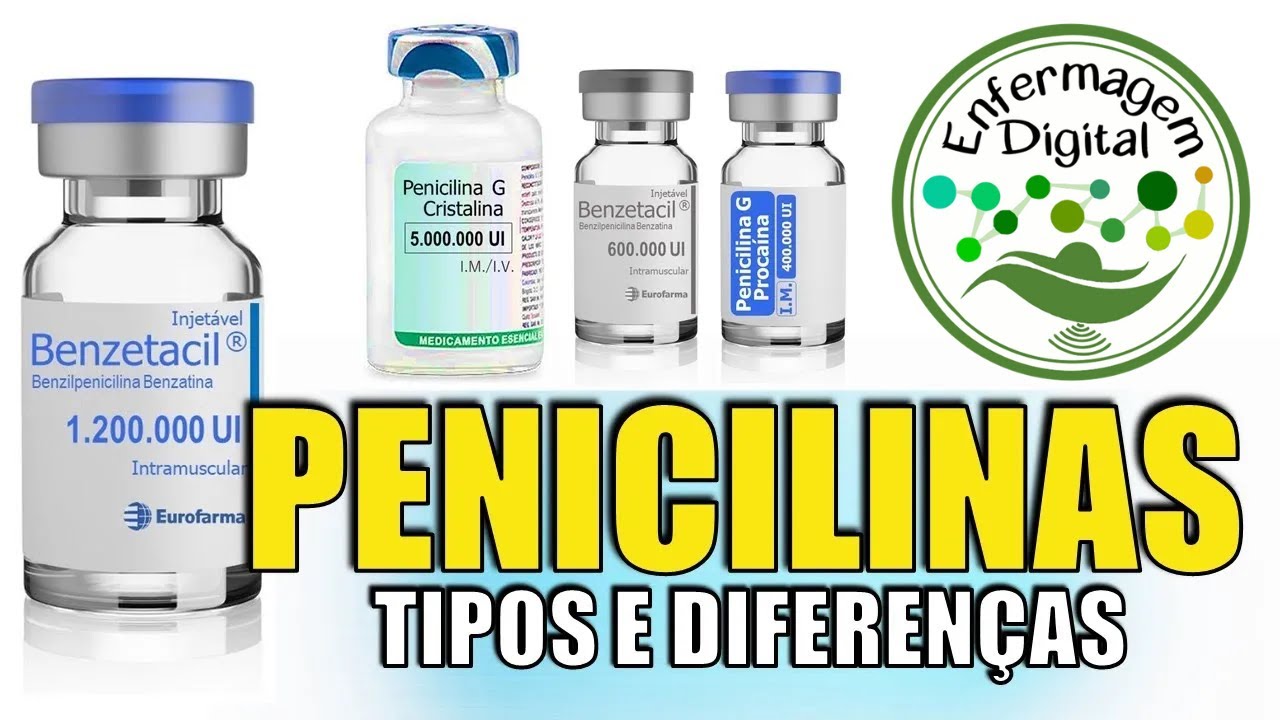 PENICILINAS: CRISTALINA, BENZATINA, PROCAÍNA e V - YouTube