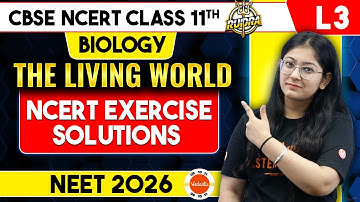 The Living World Class 11 CBSE NCERT Solutions Class 11 Biology Chapter 1