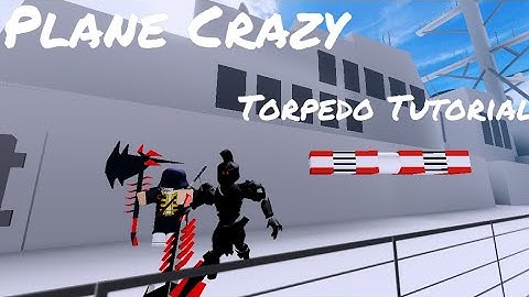Tutorial making a torpedo in plane crazy - Roblox