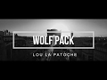 Lou la patoche  wolf pack  hiphop hq 