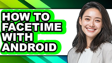 How to Facetime with Android (full Guide)