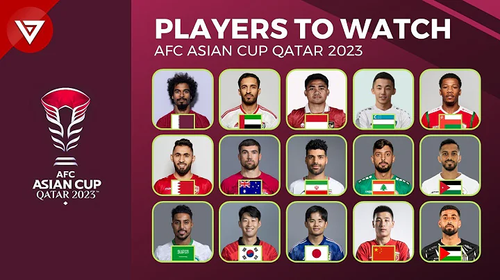 🔴 AFC Asian Cup 2023: Players To Watch - DayDayNews