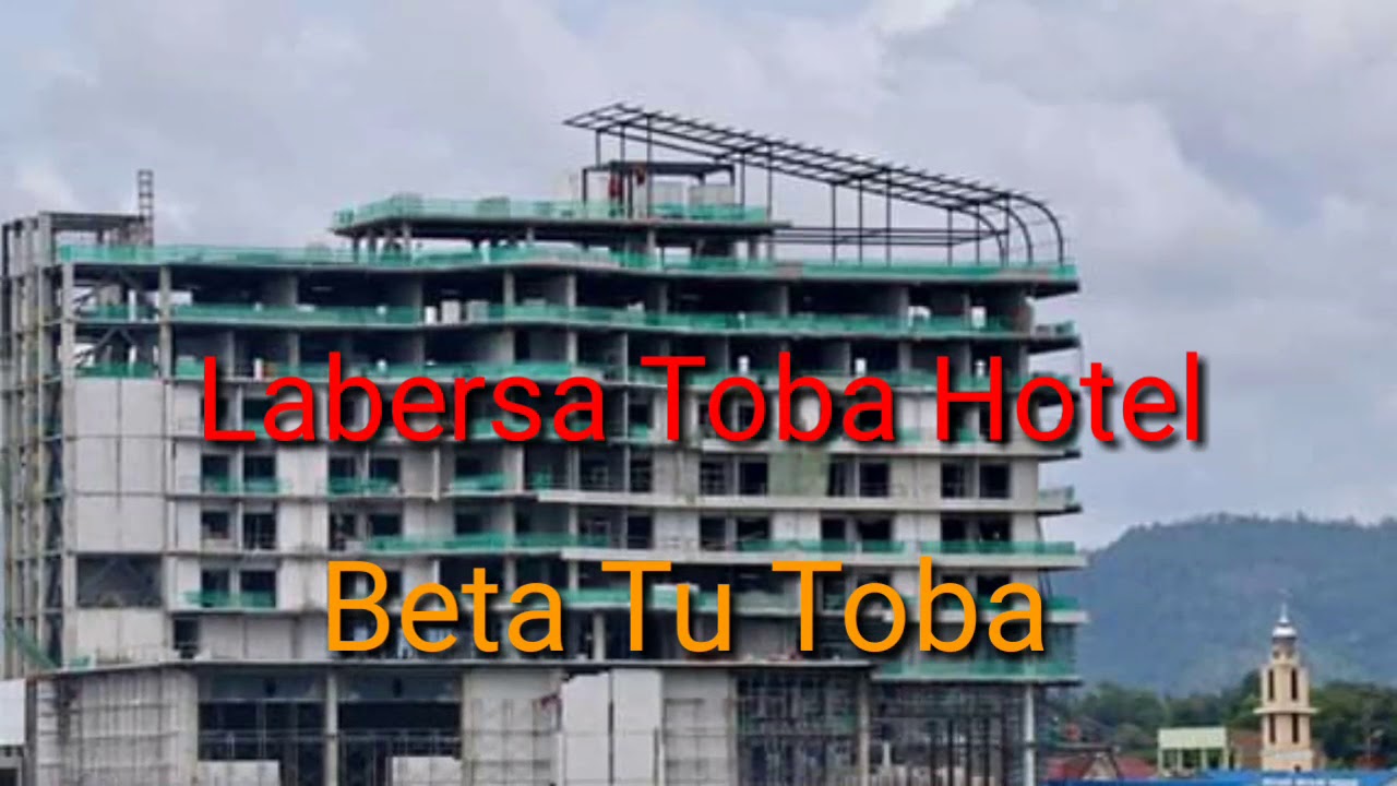 LABERSA TOBA HOTEL - YouTube