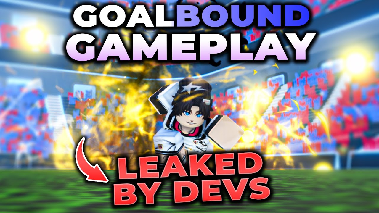 GOALBOUND LEAKED GAMEPLAY BY DEVS - YouTube