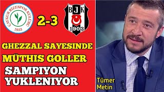 Çaykur Rizespor 2-3 Beşiktaş Maç Özeti|Rizespor Beşiktaş Maç Sonu Yorumları Stadyum