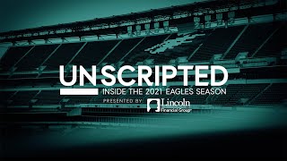 Unscripted: Inside 2021 Eagles Season | Episode 4 | Philadelphia Eagles