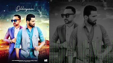 Dildaryiaan (Cover Song) !! Maninder Batth Ft.Bali Kalsi !! Big Respect Amrinder Gill