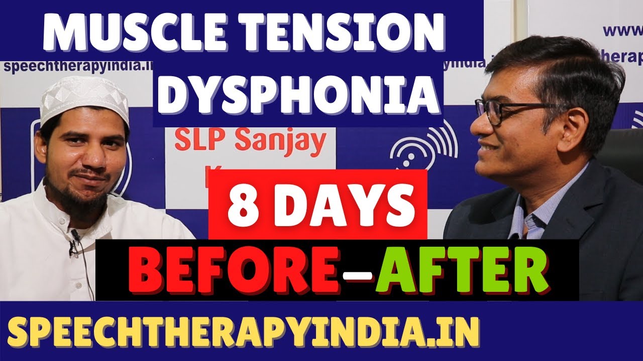 Pre Post Muscle Tension Dysphonia Phonatory Gap 8 Days Voice muscle-tension-dysphonia-treatment-youtube