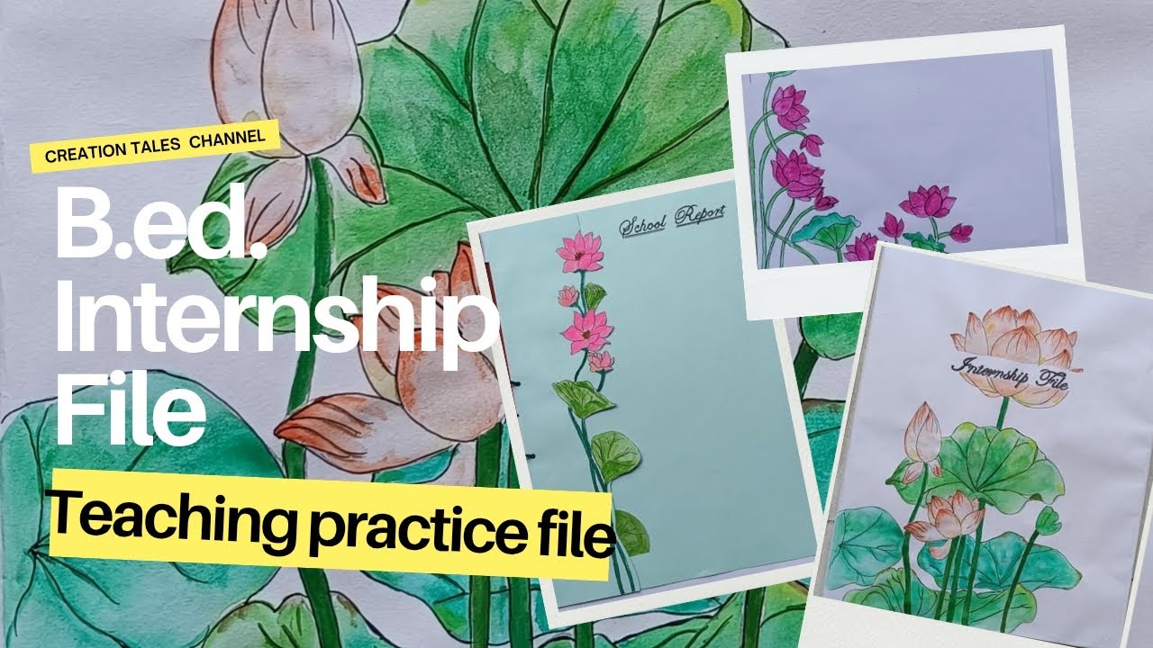 Complete B.Ed Internship File 📚✨ | Full Format + Ready Content | Must Watch Before Submission!