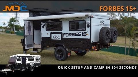 Quick Setup: MDC Forbes 15+ Offroad Caravan