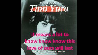 Timi Yuro Ph2 Remix- As long As there's you- Lyrics Resimi
