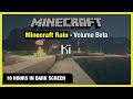 🎧  Minecraft Rain | Ki | Minecraft Music | 10 Hours in Dark Screen