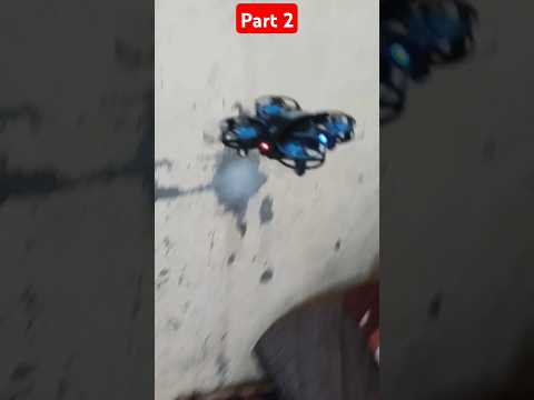 08 DRONE Four-Axis Drone testing || 360 Rotation Durable remote control drone part 2 #shorts