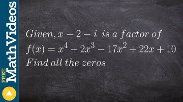 Given an Complex Zero, Find All the Zeros With Quadratic Formula