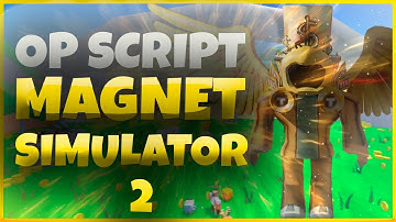 Roblox Magnet Simulator 2 OP Script/Hack GUI