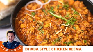 Easy Keema Recipe at Home | Dhaba style super tasty Keema | घर पे बनाये चिकन कीमा #chickenkeema